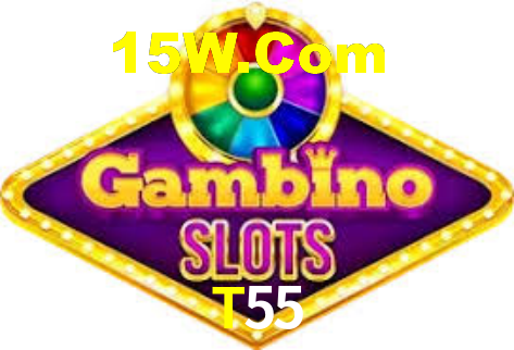 T55,T55 Bet