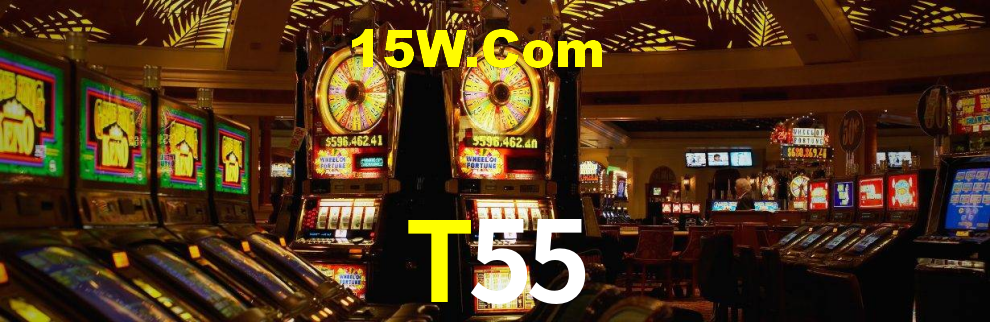 T55,T55 Bet